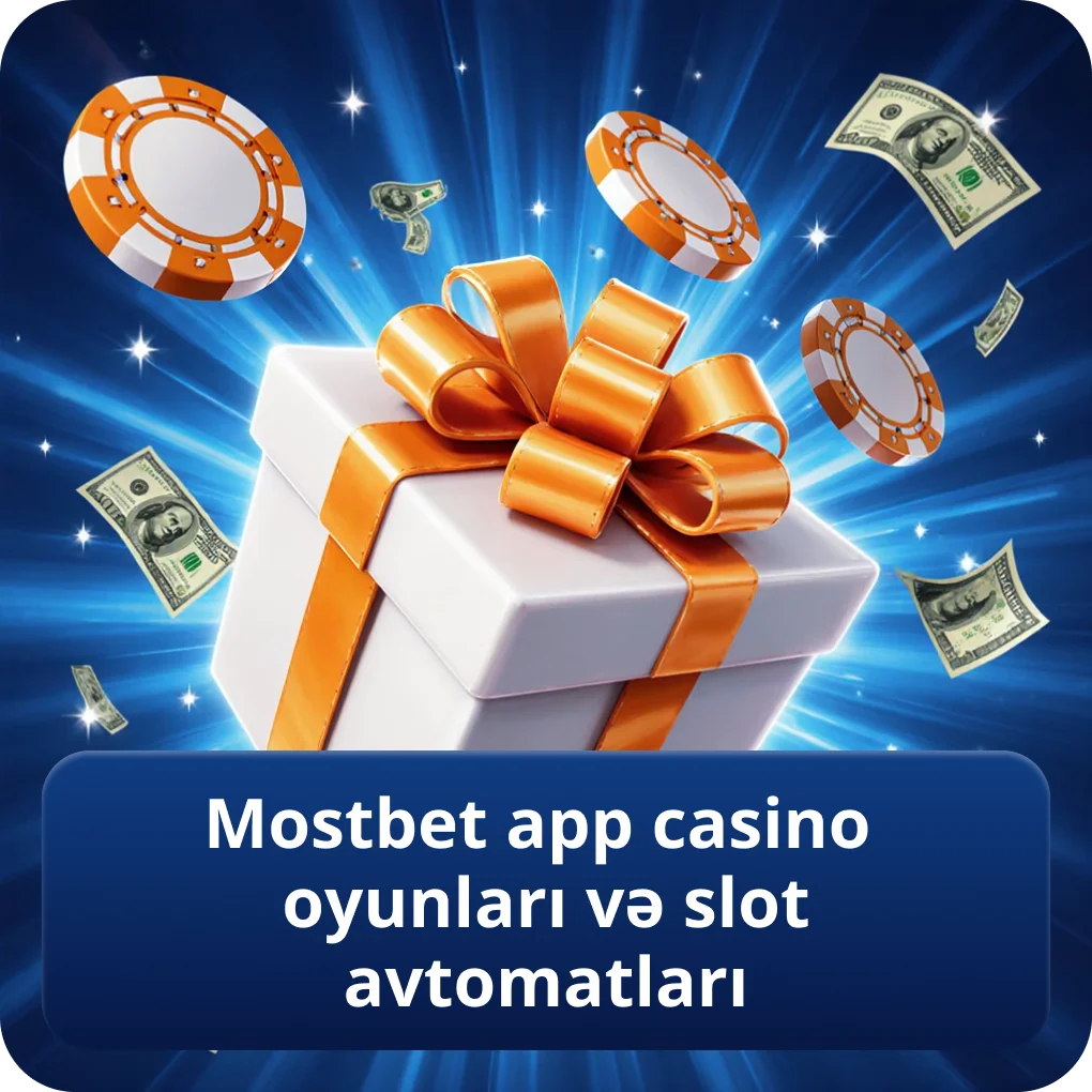 Mostbet app casino oyunları və slot avtomatları baxışı Mostbet app casino oyunları və slot avtomatları