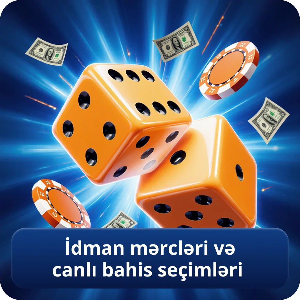 İdman mərcləri və canlı bahis seçimləri icmalı İdman mərcləri və canlı bahis seçimləri